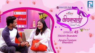 Shishir Bhandari & Apsara Gautam Bhandari | JEEVANSATHI with MALVIKA SUBBA|S6|E-45| | Himalaya TV