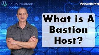 What Is a Bastion Host | Jump Host | Bastion Host Explained