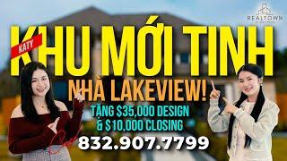  Khám phá khu nhà MỚI TINH tại Katy có LAKEVIEW! Tặng $45,000! Cùng Hot You-tuber @MattaLeHang  