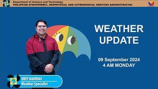 Public Weather Forecast issued at 4AM | September 09, 2024 - Monday