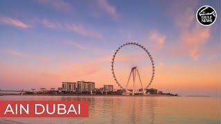 Ain Dubai, world’s tallest and largest observation wheel, opens on October 21 | UAE news