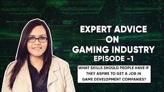 Expert Advice on Gaming Industry | Episode -01 | Gaming Industry | Game Development | BackstagePass