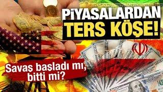 Piyasalar savaş yerine itidali fiyatlıyor | Borsa - Altın - Kripto yatırımcıları çok kurnaz olmalı
