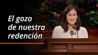 El gozo de nuestra redención | Kristin M. Yee | Octubre 2024 Conferencia General