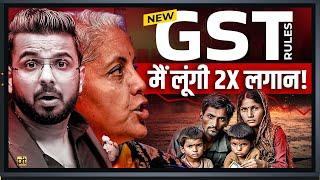 Shocking GST Rules | New Tax by Nirmala Sitaraman on Middle Class