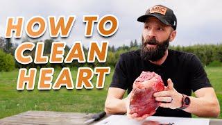 CLEAN An Elk or Deer Heart LIKE A PRO