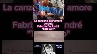 La canzone dell' amore perduto Fabrizio De André "Tutorial chitarra" (TAB intro) #tutorialchitarra