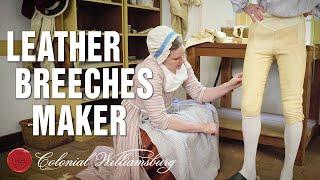 18th-Century Leather Breeches Making at Colonial Williamsburg