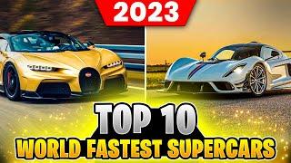 Top 10 World fastest Supercars.