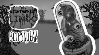 Nightmarish Limbo - Blipsqueak (ANIMATED) Ft. @SEM462