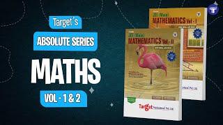 JEE (Main) Absolute Mathematics Vol - 1 & 2 | Target Publications