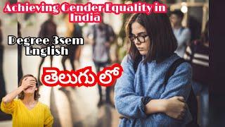 Achieving Gender Equality in india  ||తెలుగు లో||Degree 3sem English by #kammampatinikhil