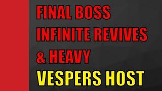 FINAL BOSS CHEESE INFINITE REVIVE TOKENS HEAVY GLITCH Vespers Host Dungeon Corrupted Puppeteer