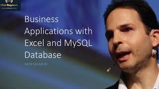 Business Applications with Excel and MySQL Database - About the Course