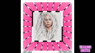 Lady Gaga - PARTYNAUSEOUS [OFFICIAL STUDIO VERSION]