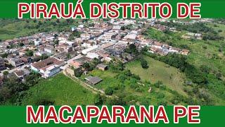 PIRAUÁ DISTRITO DE MACAPARANA PERNAMBUCO