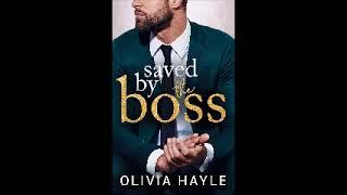 New York Billionaires #2: Saved by the Boss by Olivia Hayle Audiobook