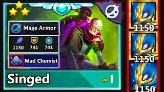 " 1150 AP + Mage Armor " Singed + Mad Chemist is Toxic Build !??