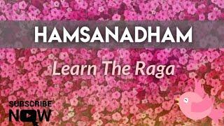 Raga Hamsanadham | Krithi Taanam | Learn The Raga