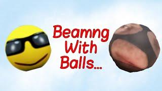 BEAMNG BUT WITH BALLS... VIEWERS CAN JOIN