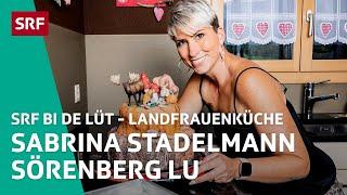 Sabrina Stadelmann, Sörenberg LU | Landfrauenküche 2021 – SRF bi de Lüt | SRF