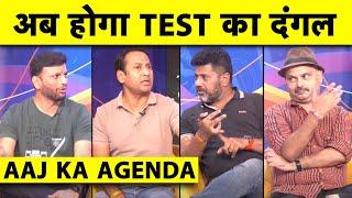 AAJ KA AGENDA:सबसे बड़े TEST SEASON का बिगुल,क्या SPINNERS के खिलाफ IND को  मिल गया है MASTERSTROKE