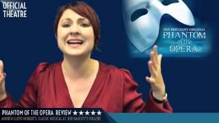 Phantom of the Opera Theatre Review London *****