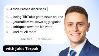 Why TikTok users watch this aspiring journalist (ft. Aaron Parnas)