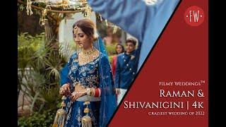 Raman & Shivangini Wedding Teaser 4K, Dolby Audio, Filmy Weddings