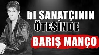 BARIŞ MANÇO KİMDİR HAYATI | İz Bırakan Hayatı