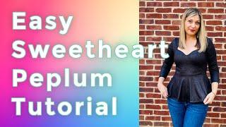 Easy Sweetheart Peplum Sewing Tutorial -  Nyeca Pattern