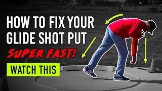 HOW TO FIX YOUR GLIDE (Shot Put) |