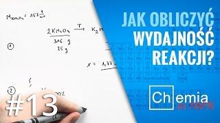 Matura z chemii: Jak obliczyć WYDAJNOŚĆ REAKCJI? Rozwiązanie zadania krok po kroku| Zadanie Dnia #13