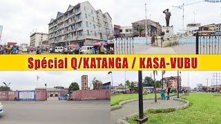 Spécial Quartier KATANGA | Commune de Kasa-vubu | Kinshasa - RDC