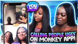 TELLING RANDOM BOYS THEY UGLY PRANK  (MUST WATCH) *HILARIOUS* | MONKEY APP PRANK | *GOT ROASTED*