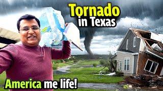 America me HAMARI ZINDGI | Houston Texas me achank TORNADO aagye 