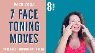 7 FACE TONING DAILY MOVES to maintain your Face Beauty