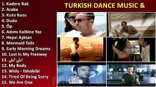 TURKISH DANCE MUSIC & SONG ~ Best Songs