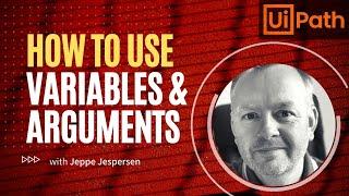 How to use Variables and Arguments in UiPath - Beginners Tutorial