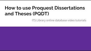 How to use Proquest Dissertations and Theses (PQDT)