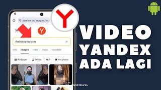 Anti Blokir! Cara Mengatasi Yandex Tidak Bisa Mencari Video