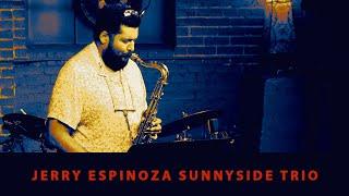 Monks Jazz Jerry Espinoza Trio "Don't Get Sneaky"