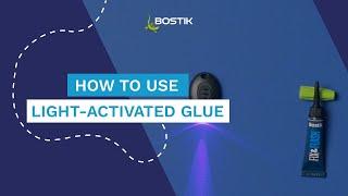 Discover Fix & Flash - light-activated glue! | Bostik UK