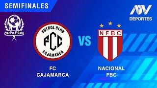 EN VIVO | COPA PERÚ - SEMIFINAL | FC CAJAMARCA VS NACIONAL FBC | #ATVDEPORTES