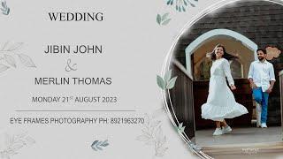 WEDDING LIVE  JIBIN JOHN + MERLIN THOMAS |21-08-23|