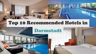 Top 10 Recommended Hotels In Darmstadt | Best Hotels In Darmstadt