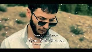 Sardor Safarov - Seni Deb Sanam (Official Audio)