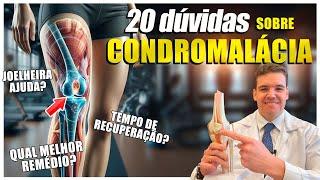 20 DÚVIDAS SOBRE CONDROMALÁCIA