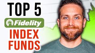 5 Best Fidelity Index Funds To Buy and Hold Forever