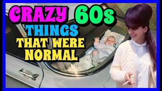 Crazy 1960s Things That Were Once Normal